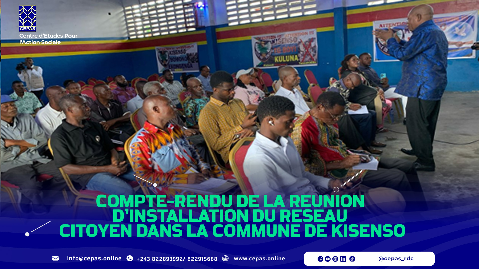 COMPTE-RENDU DE LA REUNION D’INSTALLATION DU RESEAU CITOYEN DANS LA COMMUNE DE KISENSO