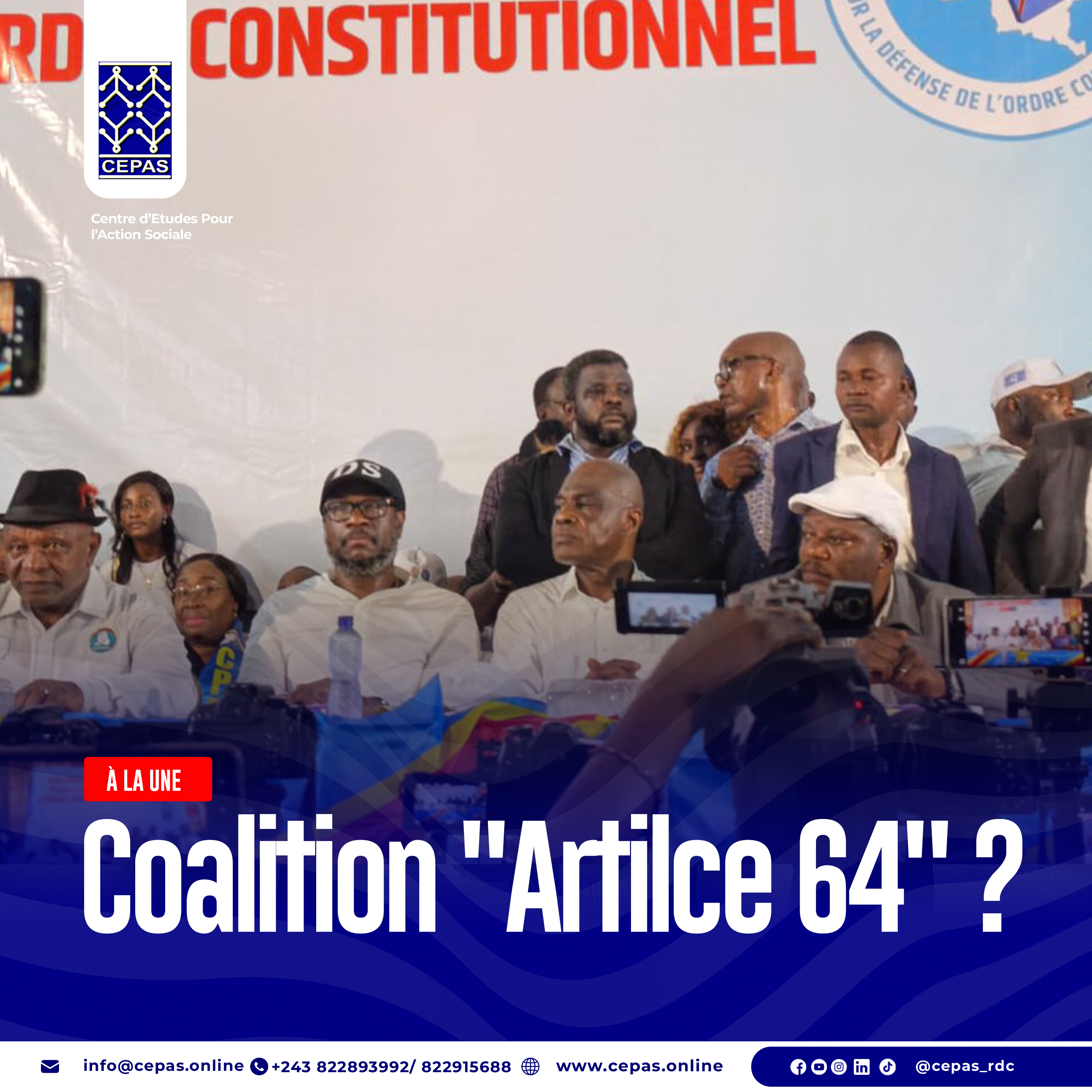 Coalition « Article 64 » : entre défense de la Constitution et tensions politiques en RDC
