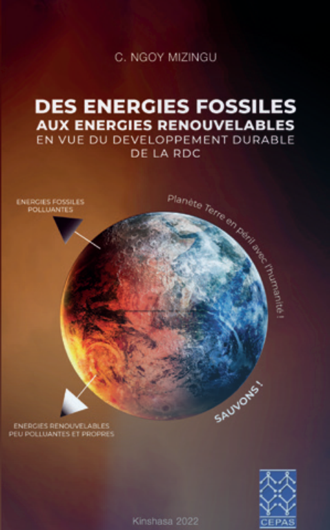 Couverture de Des Énergies fossiles aux Énergies renouvelables en vue du développement durable de la RDC