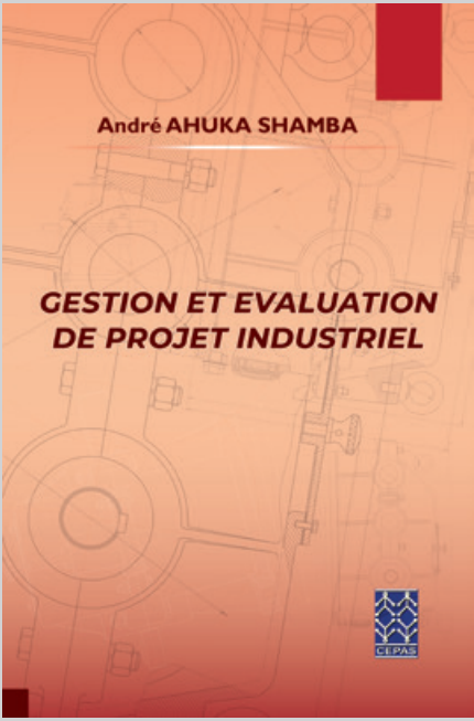 Couverture de Gestion et évaluation de projet industriel