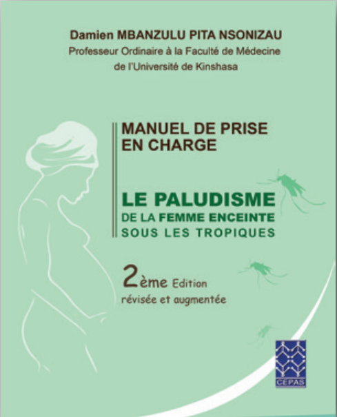 Couverture de Le Paludisme de la femme enceinte sous les tropiques